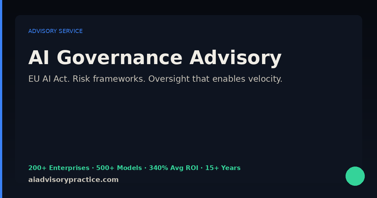 AI Governance Advisory | Enterprise | AI Advisory Practice